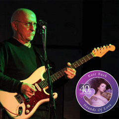 Brian Bath on Hounds of Love - Kate Bush Fan Podcast Episode 78