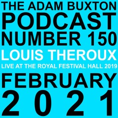 EP.150 - LOUIS THEROUX LIVE AT THE ROYAL FESTIVAL HALL 2019
