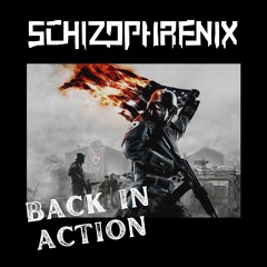 Schizophrenix - Back In Action