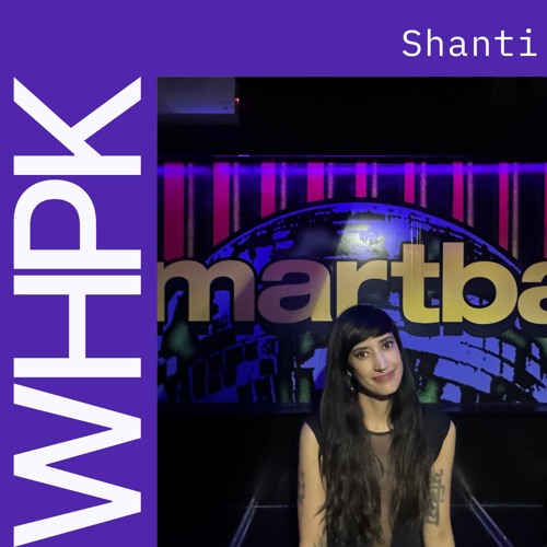 WHPK Spotlight | Shanti
