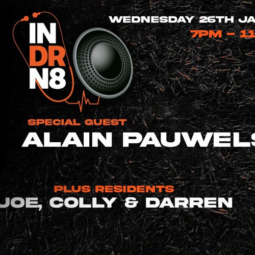 Joe Doherty InDrN8 January 22 Pn