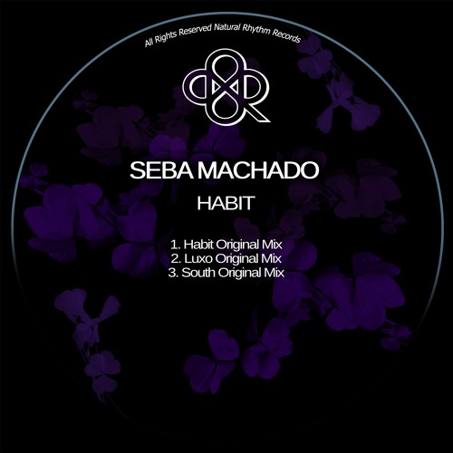 Seba Machado - Habit (Original Mix)