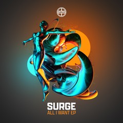 Surge - All I Want EP