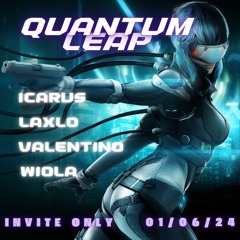 Wiola@Quantum Leap 01.06.2024 (live)