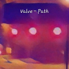Valve -  Bae