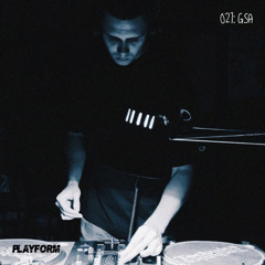 Playform Podcast - 027: GSA