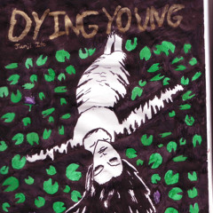 Dying Young (Stupid Rxch) [Skeer]
