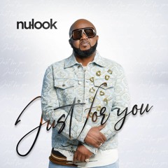 Just For You - Nu Look (Arly Lariviere)