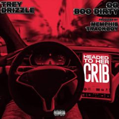 Headed To Her Crib (feat. Og Boo Dirty)