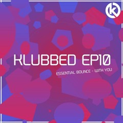 Essential Bounce - With You (Out Now)
