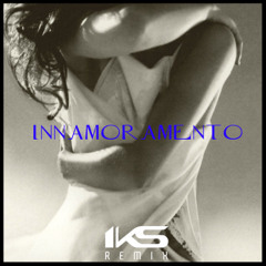 Innamoramento (IKS Extended REMIX) (Master 2025)