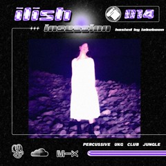Ilish - Insession 014
