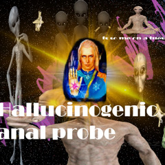 Das Lobotomy Bop - Hallucinogenic Anal Probe - Swagboy53