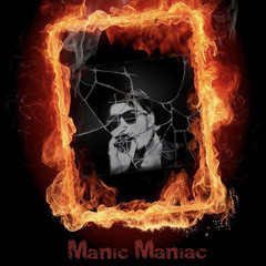 Manic Maniac (prod. Ceed)