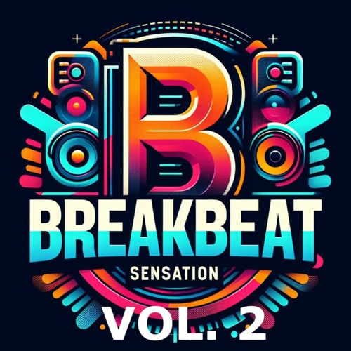 BreakbeatSensation VOL2 - APRIL24