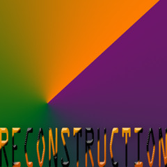 reconstruction