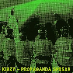 KINZY - Propaganda spread