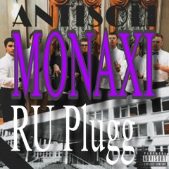 Monaxi RU Plugg