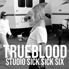 Trueblood "Studio Sick SIck Six" 2023