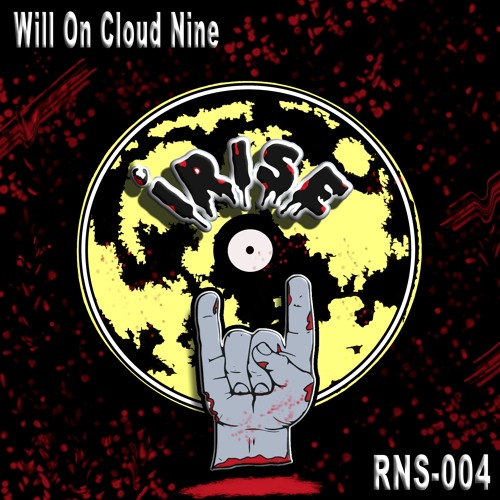 Will On Cloud Nine- iRise (original mix)[RNS004]]