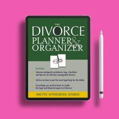 The Divorce Organizer & Planner. Gifted Copy [PDF]