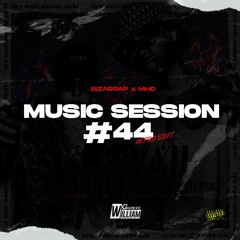 MUSIC SESSION #44 (William Garezz Acapella Intro Edit) | FREE | LEER DESCRIPCIÓN