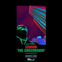 STUNNA Hosts THE GREENROOM June 11 2025
