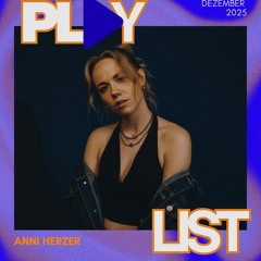 Project: Playlist - Anni Herzer - 12/12/25