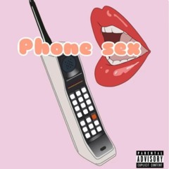 Phone Sex (feat Buck Wheat & Royal savVv