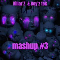 Boyz Tek & Killarz - Retro Mashup 3