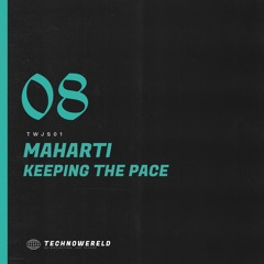 Maharti - Keeping The Pace [TWJS01] (FREE DOWNLOAD)