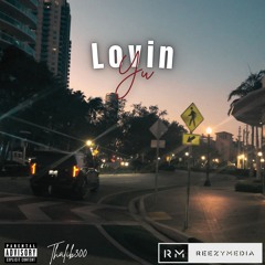 Lovin Yu
