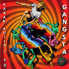 Gangsta x Losing It - Karan Aujla, YG, Fisher