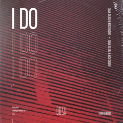 Juan Dileju, Nick Duque - I Do (Extended Mix)