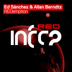 Ed Sánchez, Allan Berndtz - REDemption (Extended Mix)