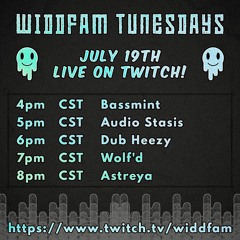 Live Mix for Widdfam Tunesdays (July 19th, 2022)