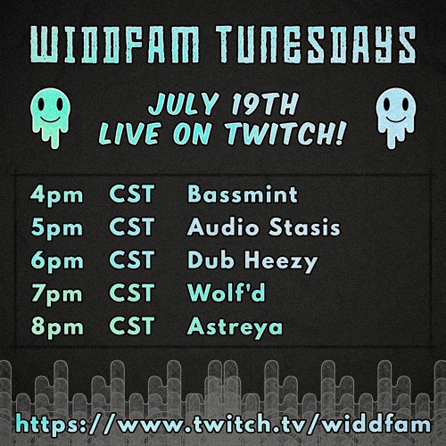 Live Mix for Widdfam Tunesdays (July 19th, 2022)