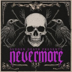 NEVERMORE 2025