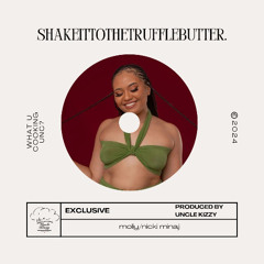 shakeittothetrufflebutter