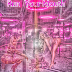 Run Your Mouth (Prod by Hood Nation) Latto x Nicki Minaj