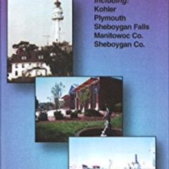 [Read] KINDLE 🗸 Sheboygan, Manitowoc, Two Rivers, Wisconsin by  The Seeger Map Compa