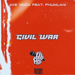 Civil War (Feat. Phumlani)