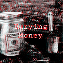 Burying Money