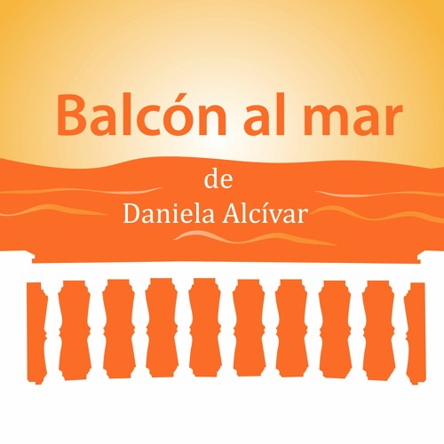 Balcón Al Mar - Daniela Alcívar