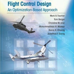 [View] EPUB 📧 Practical Methods for Aircraft and Rotorcraft Flight Control Design: A