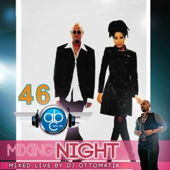 MIXING NIGHT ABC - DJ OTTOMATIK LIVE #46