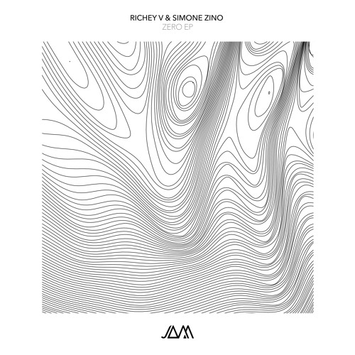 Richey V & Simone Zino - Zero (JAM035) Preview