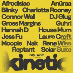 Kinetic @ Solace
