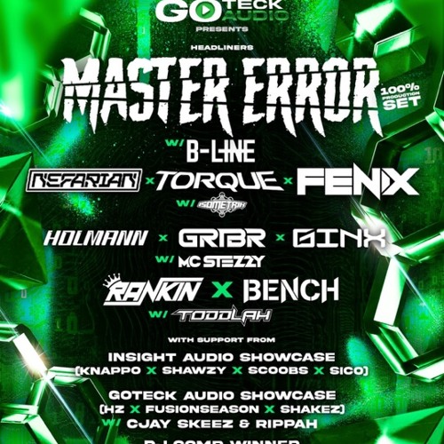BROTHER BILL - Goteck Audio: MASTER ERROR (100% PROD SET) W B LINE AND MORE COMP ENTRY