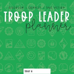 PDF/READ Troop Leader Planner: The Ultimate Organizer For All Troop Levels (Unda